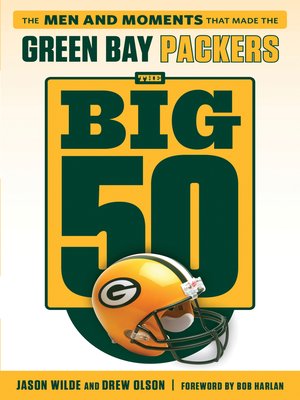 cover image of Green Bay Packers: the Men and Moments that Made the Green Bay Packers